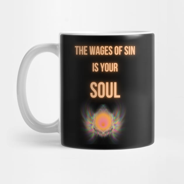 the wages of sin is your soul by gawelprint